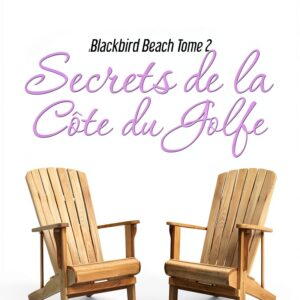 Blackbird Beach Romance Français ebook série livre 2-0